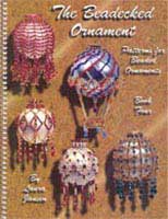 The Beadecked Ornament - 4 by Laura Jensen - 40 pages.