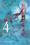 4th Times the Charm by Jennie Might - 41 pages.